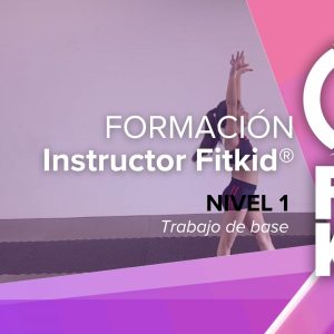 Curso Instructor Fitkid® - Nivel 1
